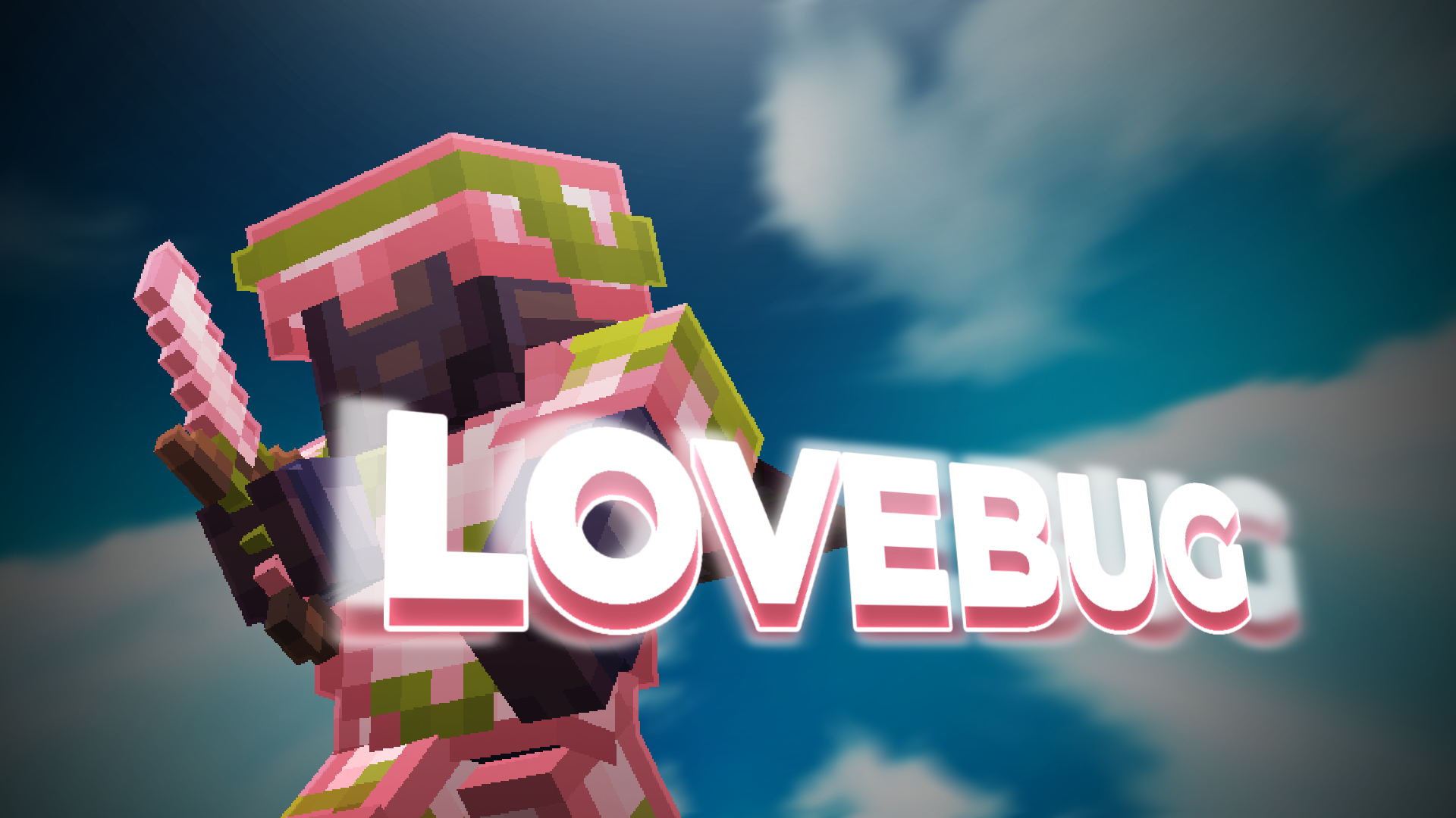 Gallery Banner for Lovebug! on PvPRP